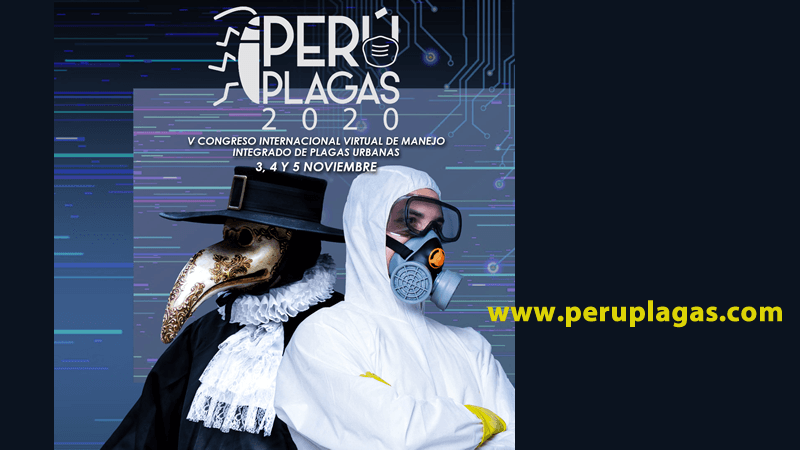 Llega Perú Plagas 2020! El mayor evento técnico, científico y comercial sobre Manejo Integrado de Plagas Urbanas